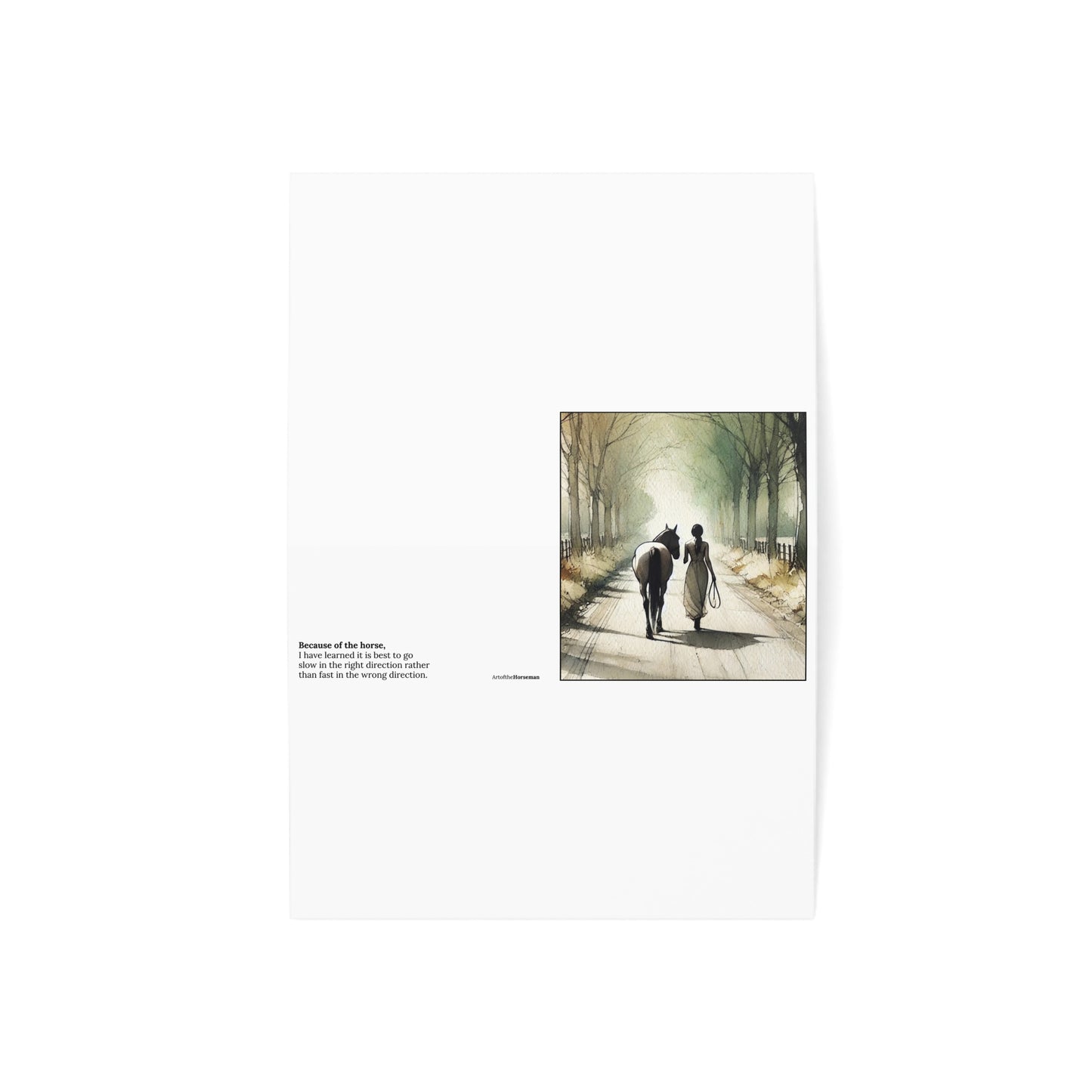 "Go slow in the right direction" - Greeting Card x10