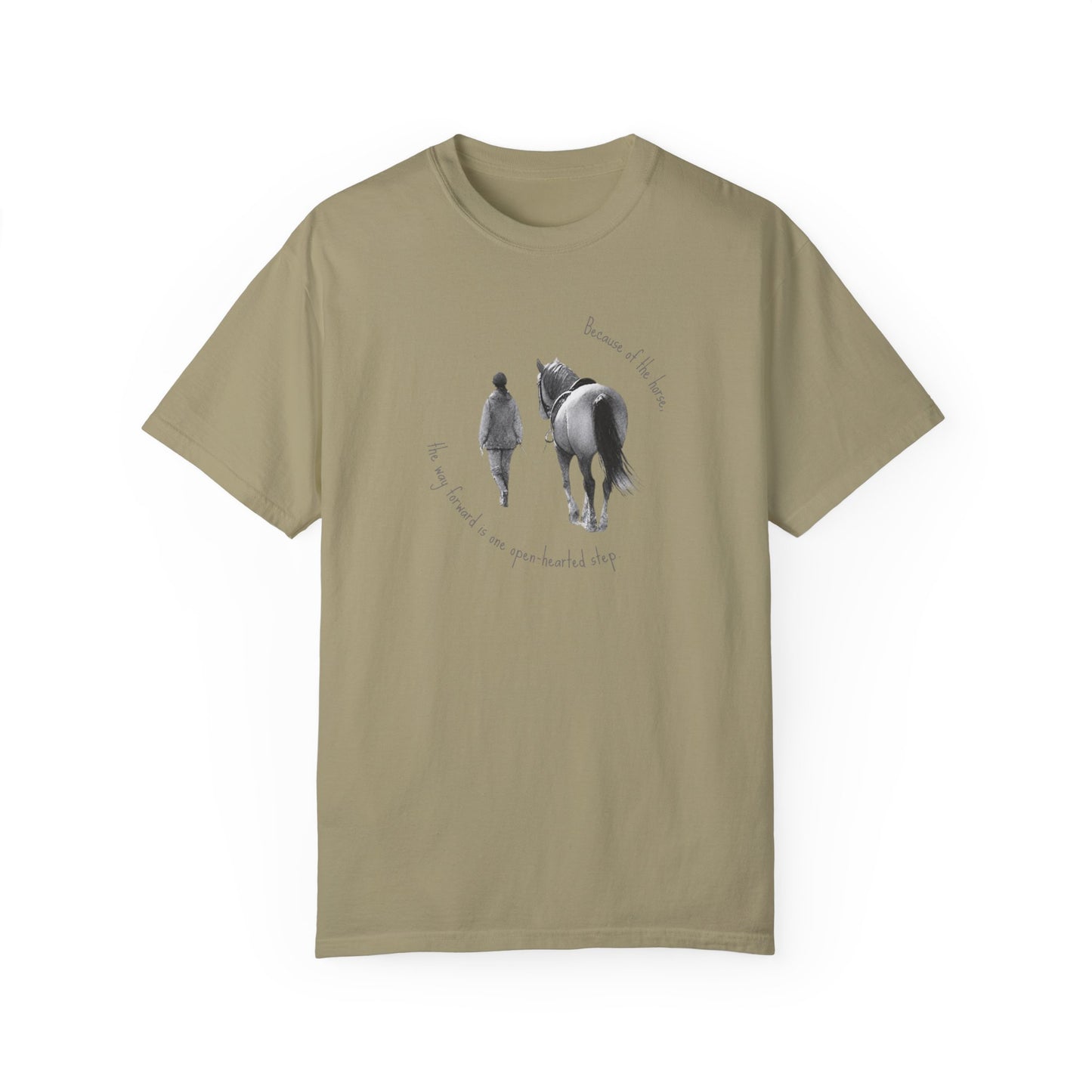 "Open-hearted step" - Garment-Dyed T-shirt
