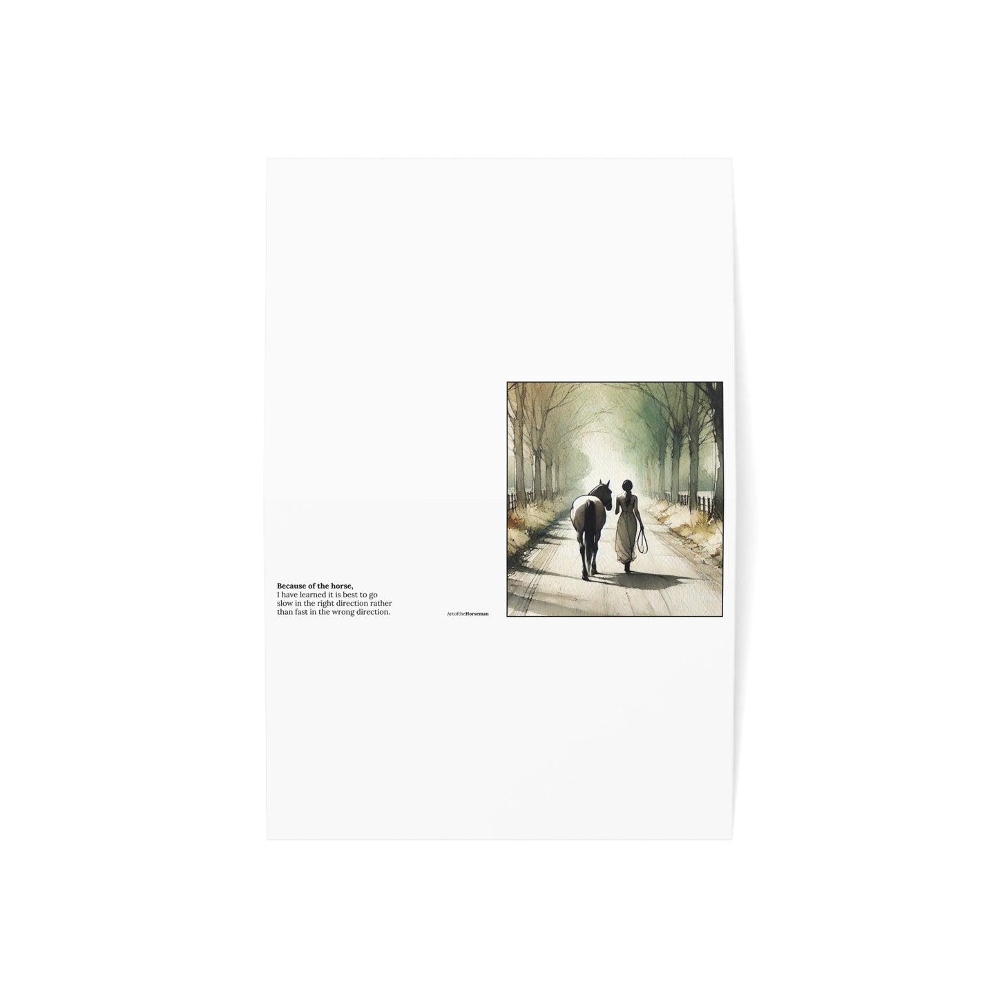 "Go slow in the right direction" - Greeting Card x10