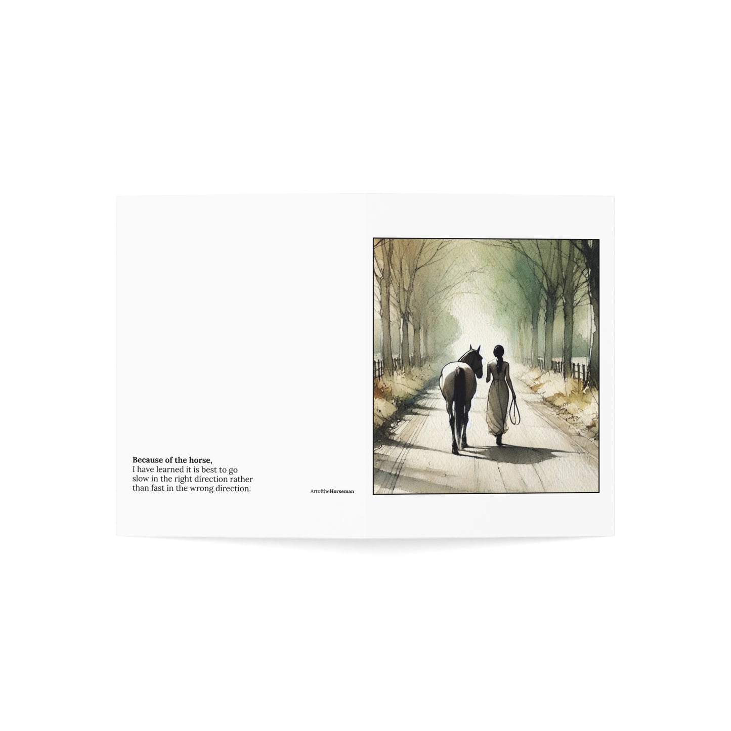 "Go slow in the right direction" - Greeting Card x10